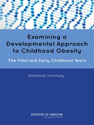cover image of Examining a Developmental Approach to Childhood Obesity